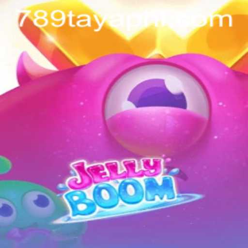 Exploring the Exciting World of JellyBoom and the Intricate Strategy of 789TAYA