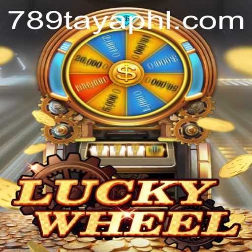 Exploring the Exciting World of LuckyWheel and the Role of 789TAYA